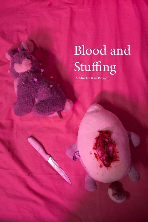 Blood and Stuffing poster