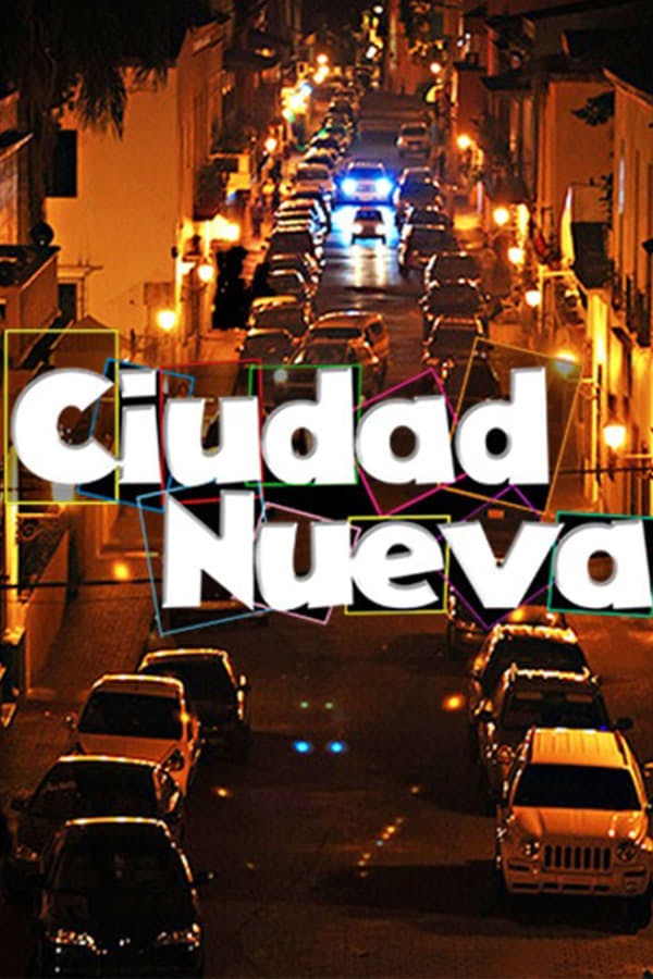 Ciudad Nueva poster