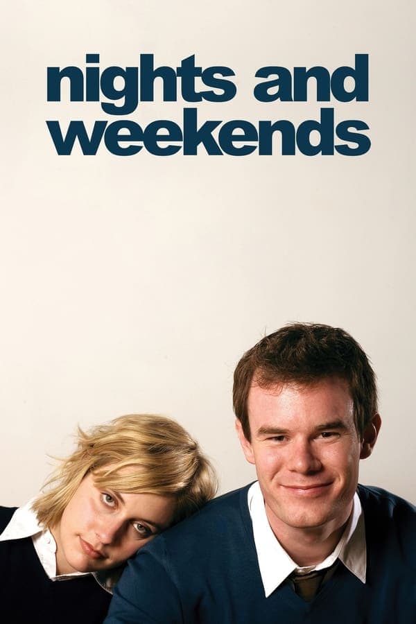 Nights and Weekends poster