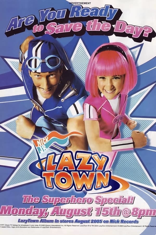 LazyTown’s New Superhero poster