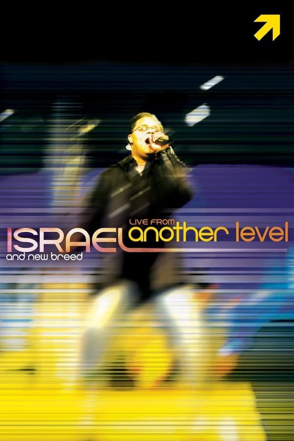 Israel & New Breed: Live from Another Level poster