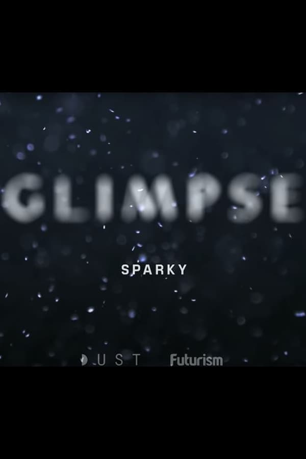 Glimpse Ep 5: Sparky poster