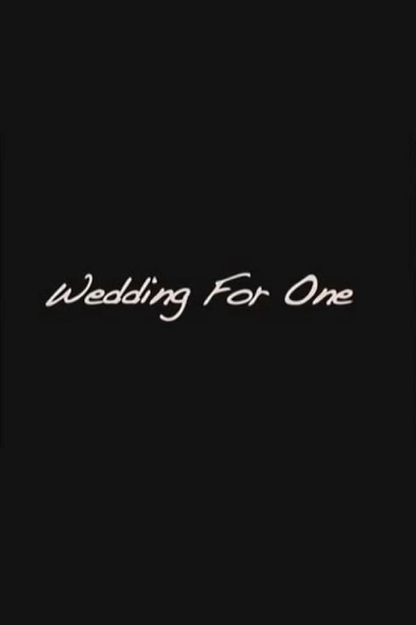 Wedding For One poster