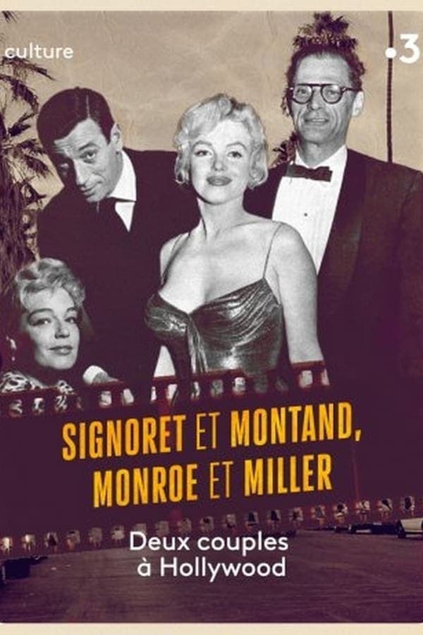 Signoret et Montand, Monroe et Miller : Deux couples à Hollywood poster