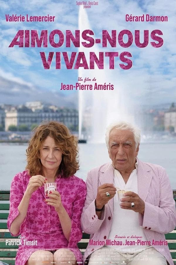 Aimons-nous vivants poster