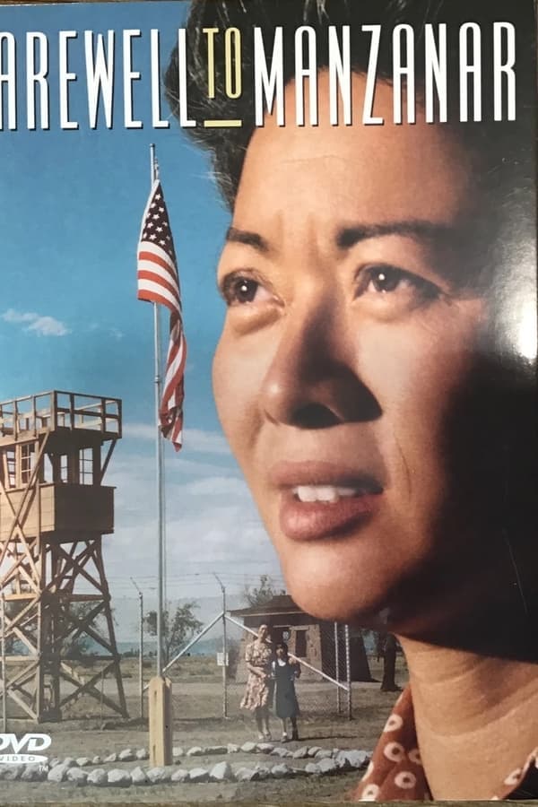 Farewell to Manzanar poster